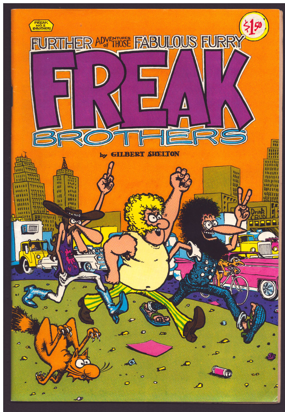 Fifty Freakin' Years Of The Fabulous Furry Freak Brothers – Libro Di Gilbert Shelton - Foto 2